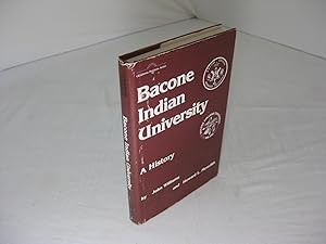 BACONE INDIAN UNIVERSITY: A History