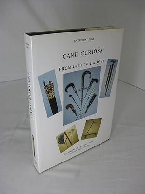 CANE CURIOSA: From Gun To Gadget