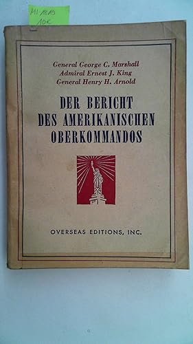 Seller image for Der Bericht des amerikanischen Oberkommandos. for sale by Antiquariat Maiwald