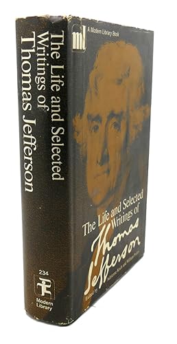 Seller image for THE LIFE AND SELECTED WRITINGS OF THOMAS JEFFERSON for sale by Rare Book Cellar