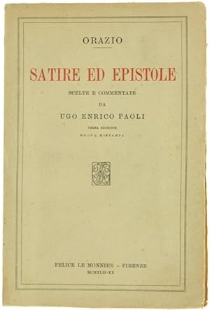 Imagen del vendedor de SATIRE ED EPISTOLE scelte e commentate da Ugo Enrico Paoli.: a la venta por Bergoglio Libri d'Epoca
