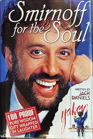 Imagen del vendedor de Smirnoff for the Soul : 100 Proof Pure Wisdom Gift Wrapped in Laughter a la venta por The Book House, Inc.  - St. Louis