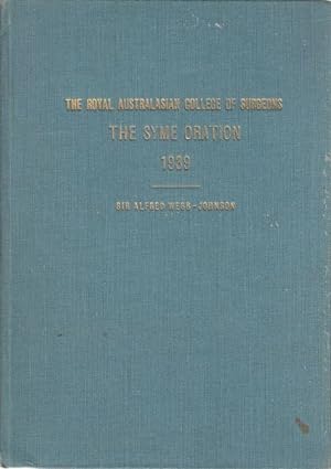 Seller image for The Syme Oration 1939. The Royal Australasian College Of Surgeons. Surgery In England In The Making. for sale by Time Booksellers
