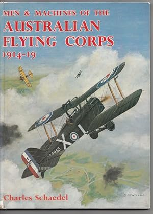Imagen del vendedor de Men & Machines Of The Australian Flying Corps 1914-19. a la venta por Time Booksellers