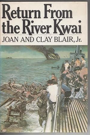 Seller image for Return From The River Kwai. for sale by Time Booksellers