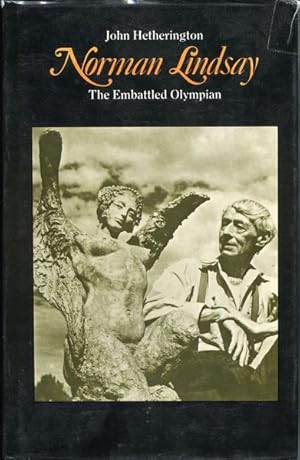 Image du vendeur pour Norman Lindsay. The Embattled Olympian. mis en vente par Time Booksellers