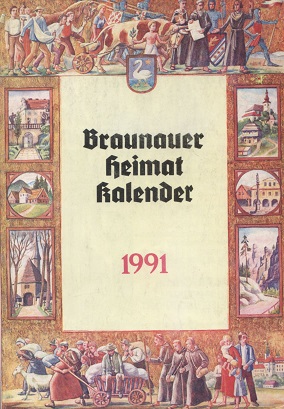 Bild des Verkufers fr Braunauer Heimatkalender 1991 zum Verkauf von Versandantiquariat Ottomar Khler