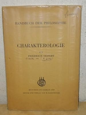 Charakterologie Friedrich Seifert