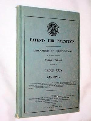 Bild des Verkufers fr Patents for Inventions. Abridgments of Specifications. Group XXIV GEARING in the Series 720,001 - 740,000 zum Verkauf von Tony Hutchinson