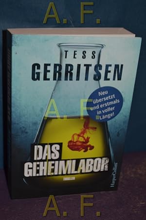 Bild des Verkufers fr Das Geheimlabor : Thriller. aus dem Amerikanischen von Rainer Nolden / HarperCollins - Band 100012 zum Verkauf von Antiquarische Fundgrube e.U.