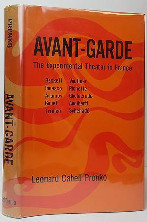 Avant-Garde: The Experimental Theater in France