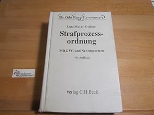 Seller image for Strafprozessordnung, Gerichtsverfassungsgesetz, Nebengesetze und ergnzende Bestimmungen. erl. von / Beck'sche Kurz-Kommentare ; Bd. 6 for sale by Antiquariat im Kaiserviertel | Wimbauer Buchversand