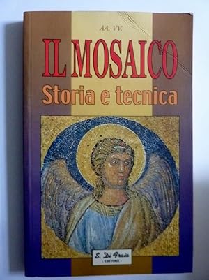 Immagine del venditore per IL MOSAICO Storia e Tecnica venduto da Historia, Regnum et Nobilia