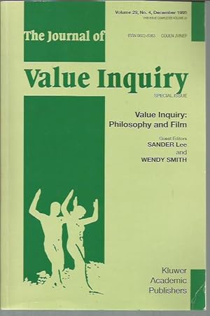 Seller image for Value Inquiry: Philosophy and Film (Special Issue of The Journal of Value Inquiry Volume 29, No. 4 December 1995) for sale by Bookfeathers, LLC