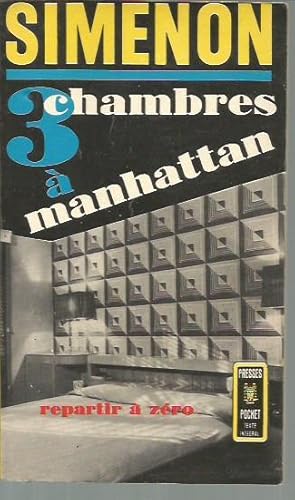 Image du vendeur pour 3 Chambres a Manhattan (repartir a zero) mis en vente par Bookfeathers, LLC