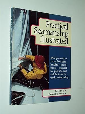 Bild des Verkufers fr Practical Seamanship Illustrated zum Verkauf von Rodney Rogers