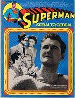 SUPERMAN: SERIAL TO CEREAL