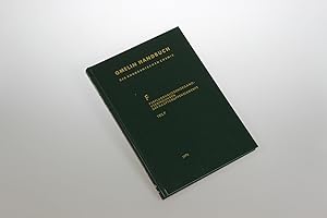 Gmelins Handbuch der Anorganischen Chemie. System-Nummer 5: F Perfluorhalogeneorgano-Verbindungen...
