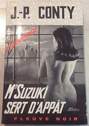 Bild des Verkufers fr Mr Suzuki sert d'appt zum Verkauf von JLG_livres anciens et modernes