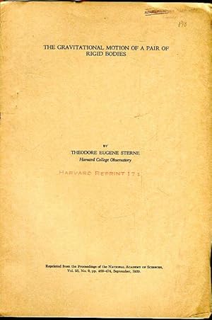 Image du vendeur pour The Gravitational Motion of a Pair of Rigid Bodies. mis en vente par Antiquariat am Flughafen