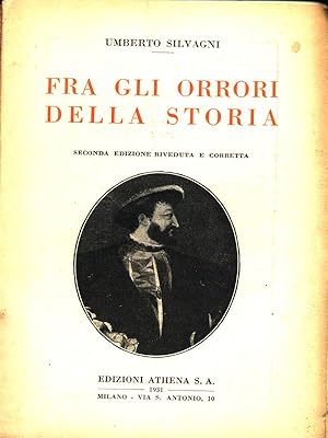 Seller image for Fra gli orrori della storia for sale by Librodifaccia