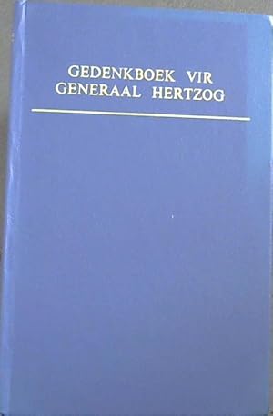 Bild des Verkufers fr Gedenkboek Generaal J.B.M. Hertzog zum Verkauf von Chapter 1