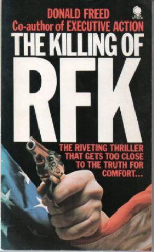 THE KILLING OF RFK