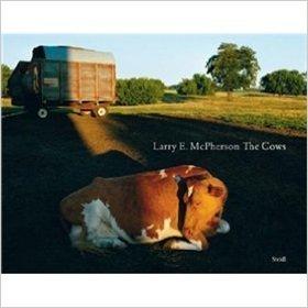 Larry E. Mcpherson: The Cows