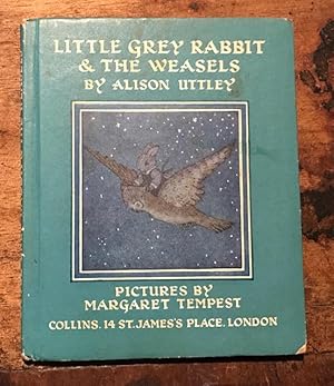 Little Grey Rabbit & The Weasels