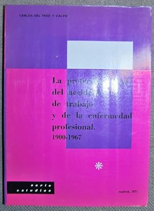 Imagen del vendedor de LA PROTECCION LEGAL DEL ACCIDENTE DE TRABAJO Y DE LA ENFERMEDAD PROFESIONAL. 1900-1967 a la venta por Fbula Libros (Librera Jimnez-Bravo)