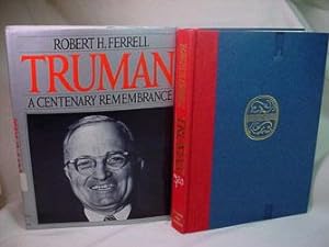 Truman: A Centenary Remembrance