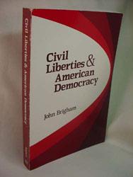 Civil Liberties & American Democracy