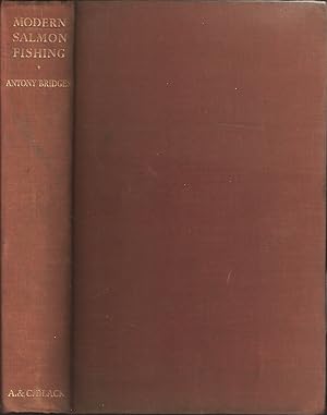 Seller image for MODERN SALMON FISHING. By Antony Bridges. First edition. for sale by Coch-y-Bonddu Books Ltd