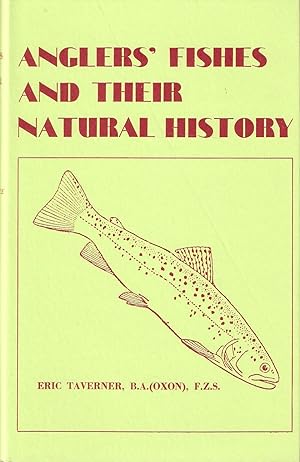 Seller image for ANGLERS' FISHES & THEIR NATURAL HISTORY. The Lonsdale Library Vol. XXXIV. By Eric Taverner. for sale by Coch-y-Bonddu Books Ltd