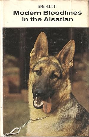 Bild des Verkufers fr MODERN BLOODLINES IN THE ALSATIAN. By Nem Elliott. zum Verkauf von Coch-y-Bonddu Books Ltd