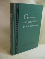 Guidance And Counseling In The Classroom