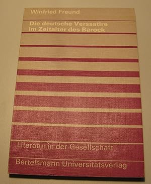 Bild des Verkufers fr Die deutsche Verssatire im Zeitalter des Barock. zum Verkauf von HamlehBuch