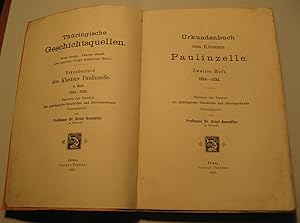 Imagen del vendedor de Urkundenbuch des Klosters Paulinzelle. Zweites Heft. 1314-1534. Namens des Vereins fr thringische Geschichte und Altertumskunde herausgegeben. a la venta por HamlehBuch