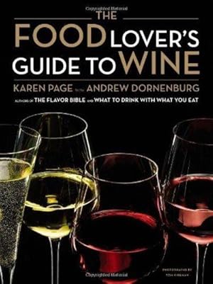 Seller image for The Food Lover's Guide to Wine for sale by Fleur Fine Books