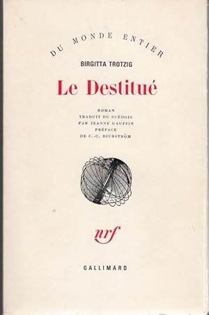 Seller image for Le Destitu for sale by Graphem. Kunst- und Buchantiquariat