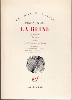 Seller image for La reine for sale by Graphem. Kunst- und Buchantiquariat