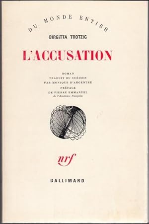 Seller image for L'accusation for sale by Graphem. Kunst- und Buchantiquariat