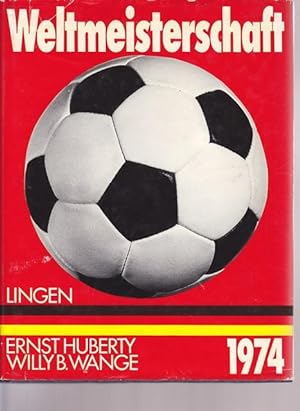 Seller image for Fussballweltmeisterschaft 1974. for sale by Ant. Abrechnungs- und Forstservice ISHGW
