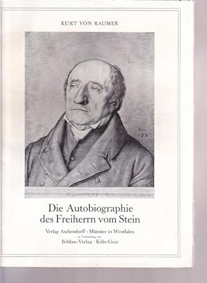 Bild des Verkufers fr Die Autobiographie des Freiherrn vom Stein. zum Verkauf von Ant. Abrechnungs- und Forstservice ISHGW