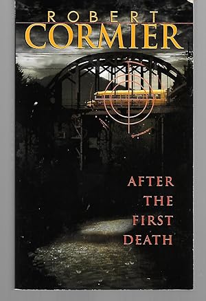 Seller image for After The First Death for sale by Thomas Savage, Bookseller