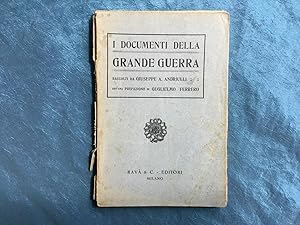 I documenti della grande guerra raccolti da Giuseppe A. Andriulli
