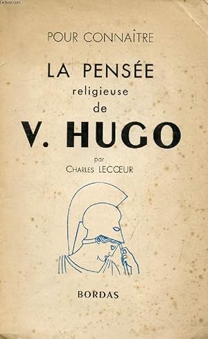 Seller image for POUR CONNAITRE LA PENSEE RELIGIEUSE DE V. HUGO for sale by Le-Livre