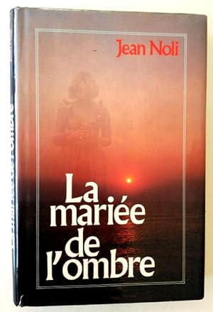 Image du vendeur pour La Marie De I'ombre ( Texto en Frances ) mis en vente par Librera Salvalibros Express