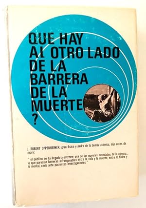 Imagen del vendedor de Que Hay al Otro Lado De La Barrera De La Muerte ? a la venta por Librera Salvalibros Express