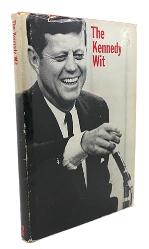 Seller image for THE KENNEDY WIT for sale by Rare Book Cellar
